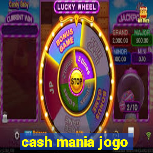 cash mania jogo